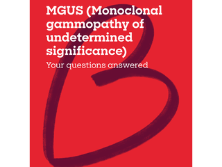 Front cover of MGUS (Monoclonal gammopathy of undetermined significance) - your questions answered, in red with a large burgundy logo.