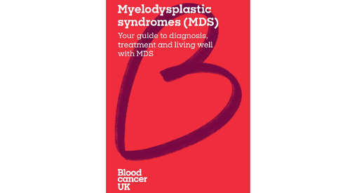Cover of the booklet Myelodysplastic syndromes (MDS). your guide to diagnosis, treatment and living well with MDS.